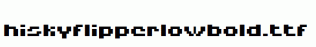 HISKYFLIPPERLOWBOLD.ttf