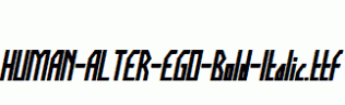 HUMAN-ALTER-EGO-Bold-Italic.ttf