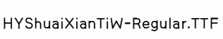 HYShuaiXianTiW-Regular.ttf