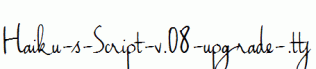 Haiku-s-Script-v.08-upgrade-.ttf