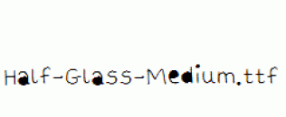Half-Glass-Medium.ttf
