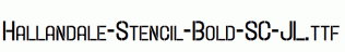 Hallandale-Stencil-Bold-SC-JL.ttf