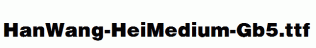 HanWang-HeiMedium-Gb5.ttf