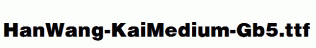HanWang-KaiMedium-Gb5.ttf