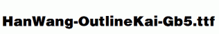 HanWang-OutlineKai-Gb5.ttf