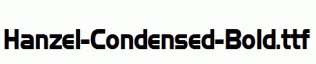 Hanzel-Condensed-Bold.ttf