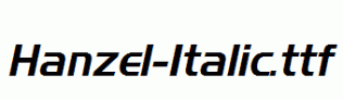 Hanzel-Italic.ttf