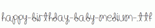 Happy-Birthday,-Baby-Medium-.ttf