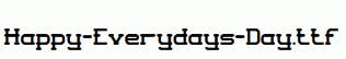 Happy-Everydays-Day.ttf