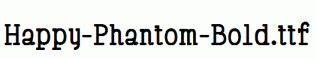 Happy-Phantom-Bold.ttf