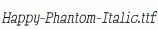 Happy-Phantom-Italic.ttf