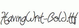 HavingWrit-Bold.ttf