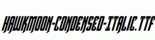 Hawkmoon-Condensed-Italic.ttf