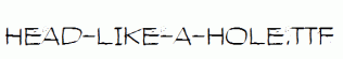 Head-like-a-hole.ttf