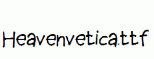 Heavenvetica.ttf