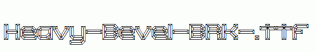 Heavy-Bevel-BRK-.ttf