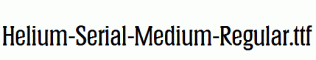 Helium-Serial-Medium-Regular.ttf