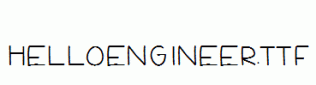 HelloEngineer.ttf