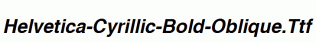 Helvetica-Cyrillic-Bold-Oblique.ttf