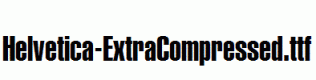 Helvetica-ExtraCompressed.ttf