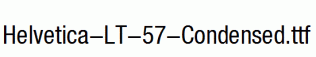 Helvetica-LT-57-Condensed.ttf