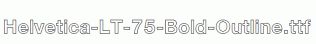 Helvetica-LT-75-Bold-Outline.ttf