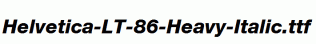 Helvetica-LT-86-Heavy-Italic.ttf