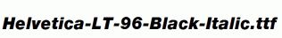 Helvetica-LT-96-Black-Italic.ttf