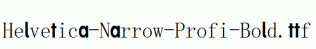 Helvetica-Narrow-Profi-Bold.ttf