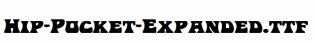Hip-Pocket-Expanded.ttf