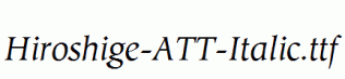 Hiroshige-ATT-Italic.ttf