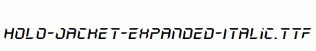 Holo-Jacket-Expanded-Italic.ttf