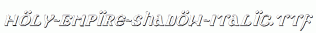 Holy-Empire-Shadow-Italic.ttf