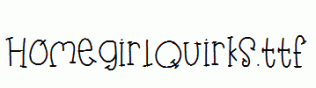 HomegirlQuirks.ttf