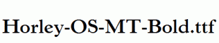 Horley-OS-MT-Bold.ttf