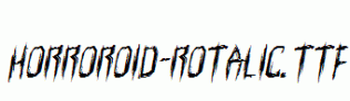 Horroroid-Rotalic.ttf