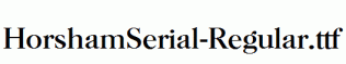 HorshamSerial-Regular.ttf