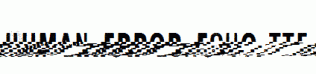 Human-Error-Echo.ttf