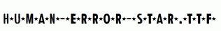 Human-Error-Star.ttf