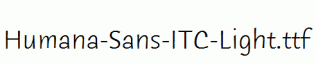 Humana-Sans-ITC-Light.ttf
