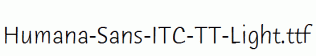 Humana-Sans-ITC-TT-Light.ttf