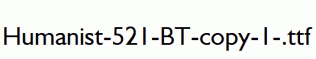 Humanist-521-BT-copy-1-.ttf