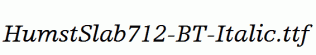 HumstSlab712-BT-Italic.ttf