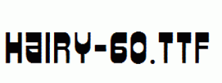 hairy-60.ttf