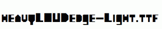 heavyLOUDedge-Light.ttf