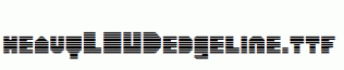 heavyLOUDedgeline.ttf