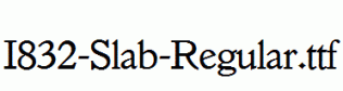 I832-Slab-Regular.ttf