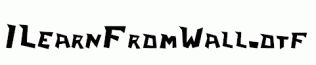 ILearnFromWall.otf