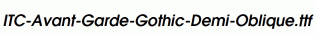 ITC-Avant-Garde-Gothic-Demi-Oblique.ttf