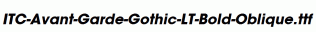 ITC-Avant-Garde-Gothic-LT-Bold-Oblique.ttf